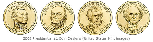 2008 Presidential $1 coins 2008 Presidential $1 coins