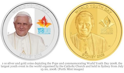 Silver and Gold coin depicting Pope and commemorating World Youth Day 2008 Silver and Gold coin depicting Pope and commemorating World Youth Day 2008