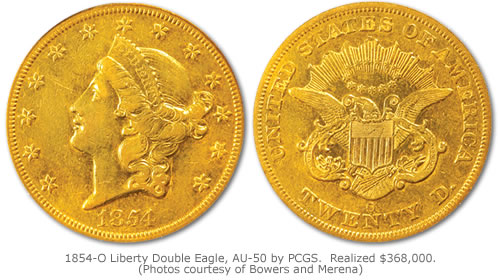 1854-O Liberty Double Eagle graded AU-50 by PCGS that realized $368,000 at Bowers and Merena’s Baltimore auction 1854-O Liberty Double Eagle graded AU-50 by PCGS that realized $368,000