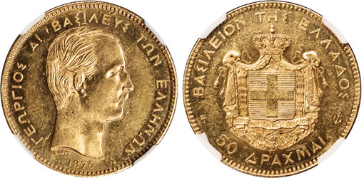 This extremely rare 1876-A Greek 50 Drachmai is one of many highlights in the upcoming Ponterio & Associates March 2010 Baltimore Auction. (Click Image to Enlarge) 1876-A Greek 50 Drachmai