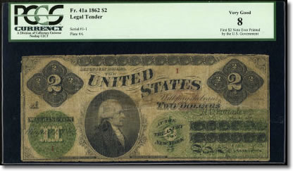 First Printed U.S. 1862 Legal Tender note face