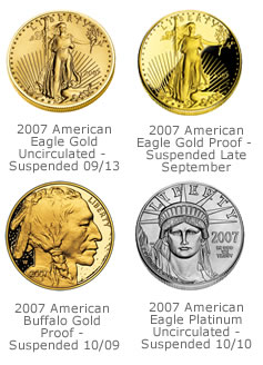 The US Mint suspended some American Eagle Platinum sales and the American Buffalo gold coins. 