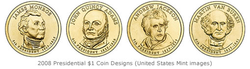 2008 Presidential $1 Coin Designs (United States Mint images)