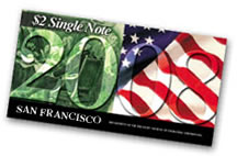 The Bureau of Engraving and Printing (BEP) has announced the 2008 $2 Single Note is available for sale.