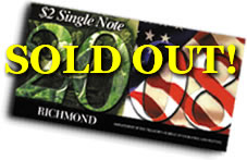 2008 Richmond First Day $2 Single Notes, sold out
