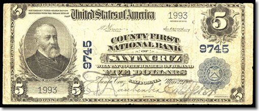1902 $5 Santa Cruz Note Obverse 
