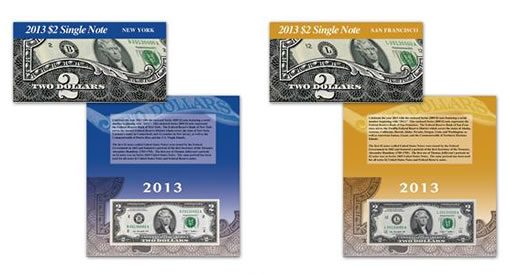 2013 $2 New York Single Note and 2013 $2 San Francisco Single Note