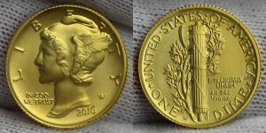 2016-W Mercury Dime Centennial Gold Coin - Obverse and Reverse