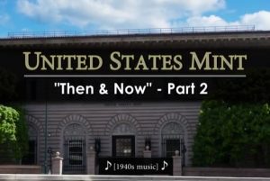 US Mint 'Then & Now' Series, Part 2 Released