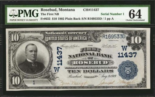 Rosebud, Montana. $10 1902 Plain Back. Fr. 632. The First NB