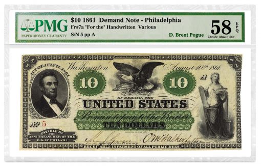 1861 $10 Demand Note graded PMG 58 Choice About Uncirculated EPQ