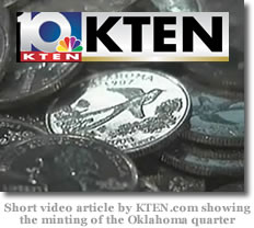 Short video article by KTEN.com showing the minting of the Oklahoma quarter