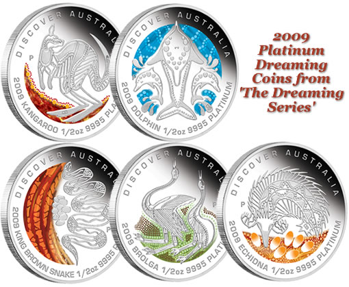 2009 Australian Platinum Dreaming Coins from 'The Dreaming Series'