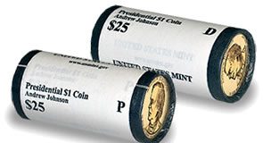 Andrew Johnson Presidential $25 Dollar Rolls Available Andrew Johnson Presidential $25 Dollar Rolls