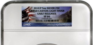 Grand Canyon 5 Oz Silver Coin Variety Recognized by NGC 2010-P Grand Canyon 5 Oz Silver Coin, Light Finish Variety