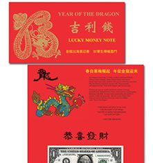 BEP Releases $1 Year of the Dragon Note $1 Year of the Dragon Note