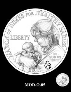 2015 March of Dimes Commemorative Coin Design Candidate MOD-O-05