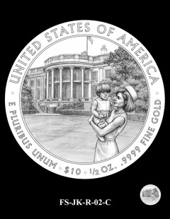 2015 First Spouse Gold Coin Design Candidate - FS-JK-R-02-C