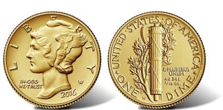 2016 Mercury Dime Centennial Gold Coin Images and Mintage Unveiled 2016 Mercury Dime Centennial Gold Coin, Obverse and Reverse