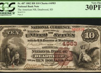 Stack’s Bowers US Currency Auction of ANA World’s Fair of Money 2017 Deadwood, South Dakota. $10 1882 Brown Back