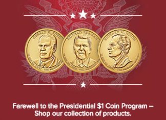 U.S. Mint 2017 Last Chance Products Announced Last chance Presidential coins