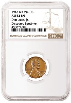 1943 Bronze 1C NGC Au 53 BN Don Lutes Jr. Discovery Specimen - Obverse