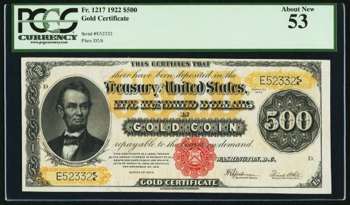 Fr. 1217 $500 1922 Gold Certificate PCGS About New 53