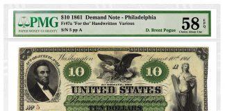 PMG Recertifies Over 200 Banknotes From D. Brent Pogue Collection 1861 $10 Demand Note graded PMG 58 Choice About Uncirculated EPQ
