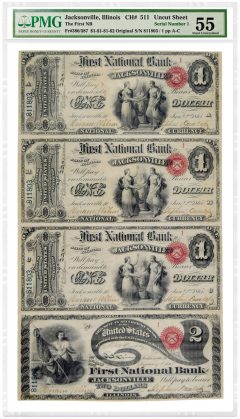 Original Series National Bank Notes ($1, $1, $1 and $2) graded PMG 55 About Uncirculated