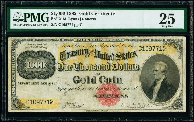Fr. 1218f $1,000 1882 Gold Certificate PMG Very Fine 25