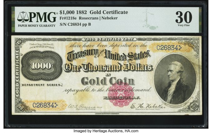 Fr. 1218e $1,000 1882 Gold Certificate PMG Very Fine 30_Heritage_Auctions