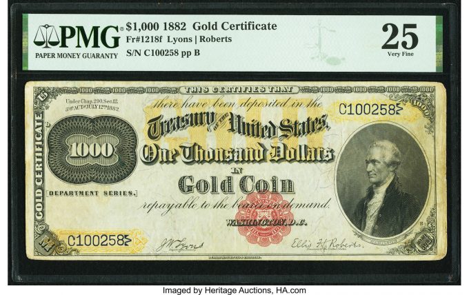 Fr. 1218f $1,000 1882 Gold Certificate PMG Very Fine 25