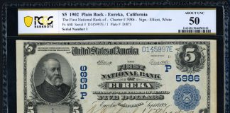 Eureka Serial #1 Banknote in GreatCollections’ Feb. 25 Auction Fr. 608 Eureka, California 1902 First National Bank $5 Plain Back Note