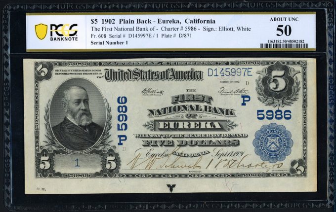Fr. 608 Eureka, California 1902 First National Bank $5 Plain Back Note