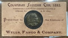 Wells Fargo & Co. souvenir Columbian half-dollar holder