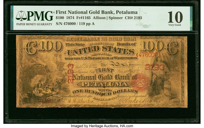 Petaluma, CA - $100 1874 Fr. 1165 The First National Gold Bank Ch. # 2193 PMG Very Good 10