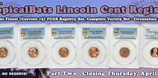 DLRC Offers TropicalBats Lincoln Cent Registry Set Across Two Auctions TropicalBats Registry Set Auction Ending April 23